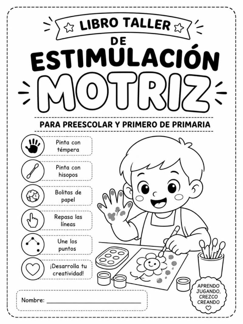 Libro de Estimulación Motriz para Preescolar y Primero de Primaria
